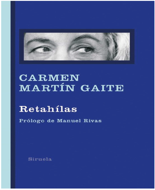 TALLER DE LECTURA: “RETAHÍLAS” DE CARMEN MARTÍN GAITE