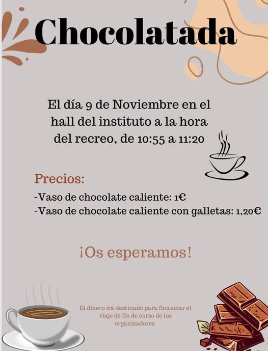 Los alumnos de 1º de Bachillerato organizan una chocolatada el próximo día 9